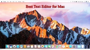 11 Fantastic Working Best Text Editor for Mac