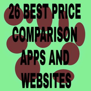 BEST PRICE COMPARISON APPS AND WEBSITES